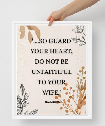 Christian Framed Canvas Bedroom Wall Art – Malachi 2:16 Scripture Canvas | Marriage Bible Verse Print | Faith-Based Couple Gift | Neutral Aesthetic Christian Decor